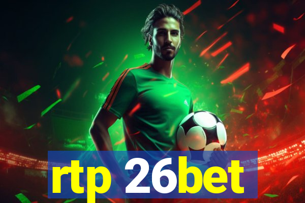 rtp 26bet